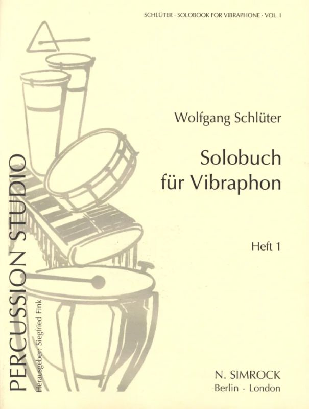 SCHLUTER W.- SOLOS VIBRAPHONE  Vº1