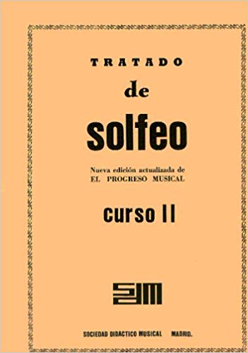 SDM - TRATADO DE SOLFEO V.2 - (NUEVA EDICION ACTUALIZADA DEL PROGRESO MUSICAL)