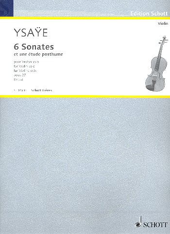 YSAYE E. - SONATAS (6) Y UN ESTUDIO POSTUMO - OP.27