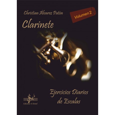 ALVAREZ C. - EJERCICIOS DIARIOS DE ESCALAS V.2 - CLARINETE-