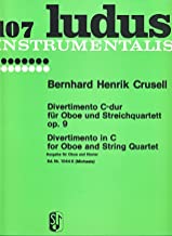 CRUSELL B.H. - DIVERTIMENTO DO M - OP.9 OBOE CUARTETO CUERDA