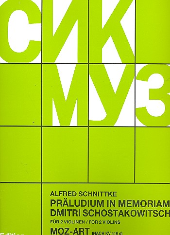 SCHNITTKE A. - PRELUDIO MEMORIA SHOSTAKOVICH / MOZART KV.416 d