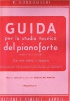ROSSOMANDI - GUIDE PER LO STUDIO TECNICO DEL PIANOFORTE V.7