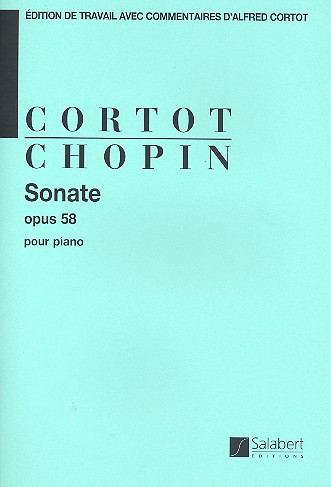 CHOPIN F. - SONATA SI m op.58 - REV. CORTOT