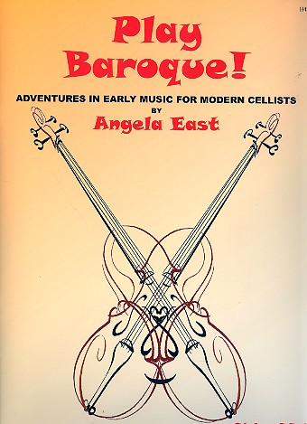 EAST A. - PLAY BAROQUE CELLO & PIANO