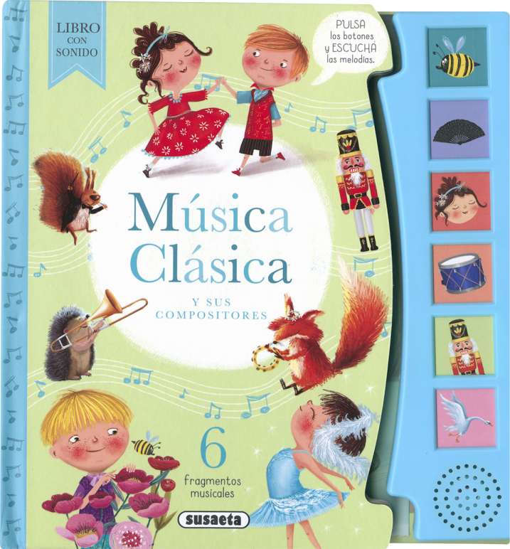 MUSICA CLASICA LIBRO CON SONIDO (MUSICA PARA PEQUES)
