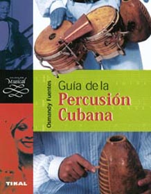 FUENTES O. - GUIA DE LA PERCUSION CUBANA -