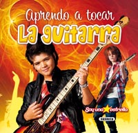 APRENDO A TOCAR LA GUITARRA (NIÑOS) (SOY UNA ESTRELLA)