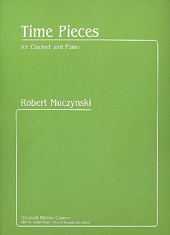 MUCZYNSKI R. - TIME PIECES - CLARINETE Y PIANO