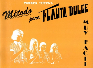 TORRES LUCENA - METODO FLAUTA DULCE (FACIL) -