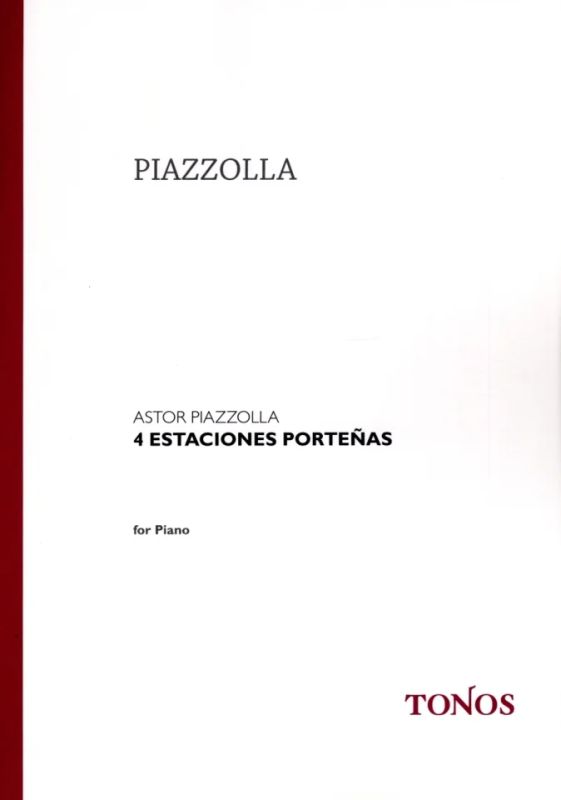 PIAZZOLLA A. - ESTACIONES PORTEÑAS (4) - PIANO