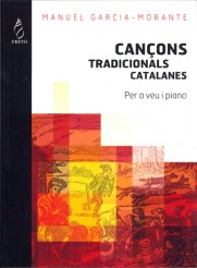 GARCIA MORANTE M. - CANCIONES TRADICIONALES CATALANAS