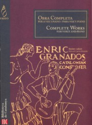 GRANADOS E. - OBRA COMPLETA PARA VOZ Y PIANO