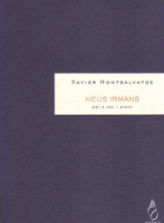 MONTSALVATGE X. - MEUS IRMANS