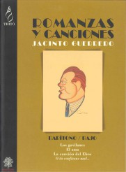 GUERRERO J. - ROMANZAS Y CANCIONES - BARITONO Y BAJO