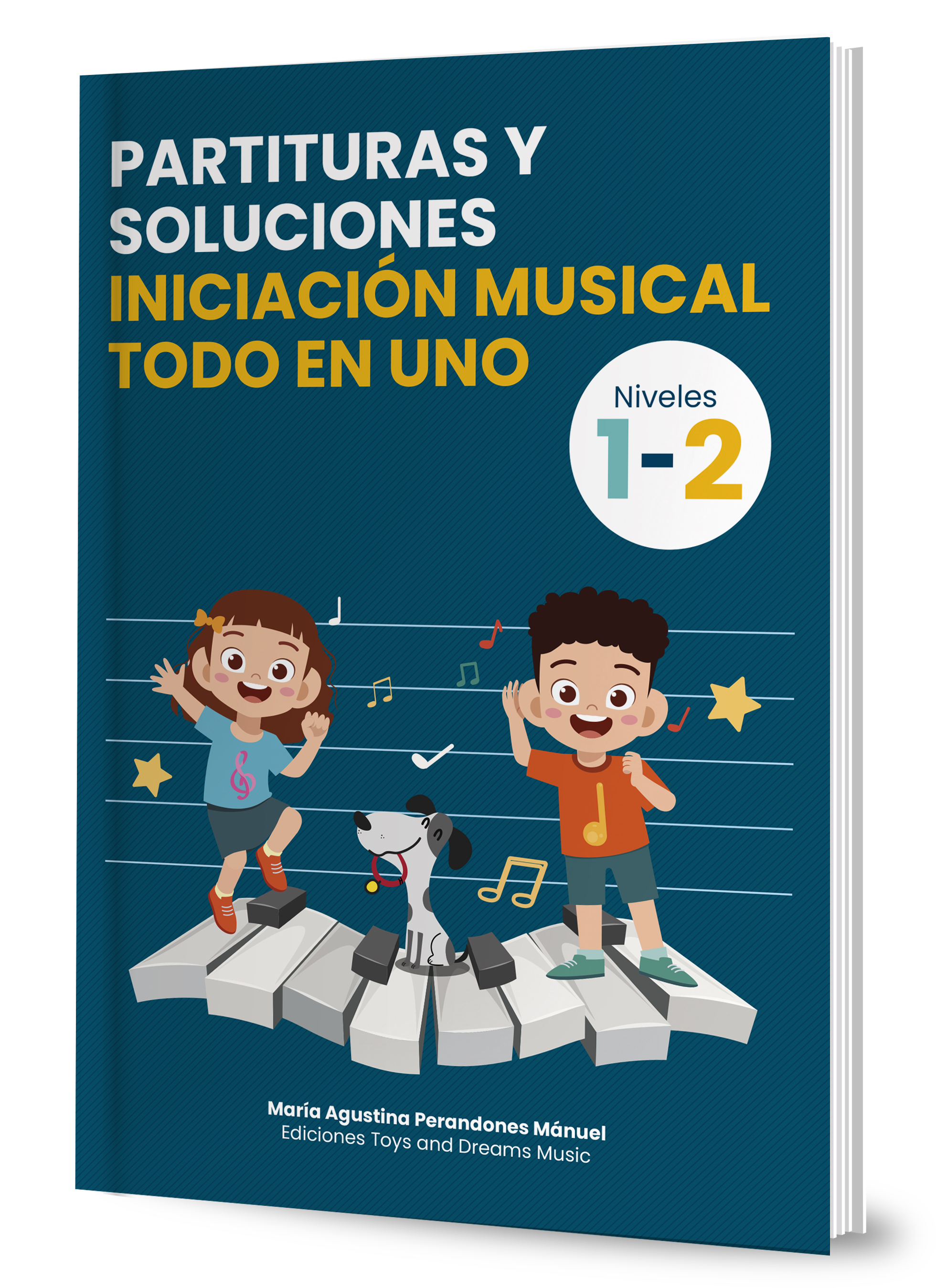 PERANDONE M.A - PARTITURAS Y SOLUCIONES INICIACIÓN MUSICAL TODO EN UNO NIVEL 1 Y 2