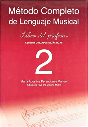 PERANDONES M.A. - METODO COMPLETO DE LENGUAJE MUSICAL V.2 PROFESOR
