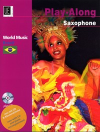 ALBUM .-WORLD MUSIC BRAZIL PLAY ALONG SAXO (+ CD)