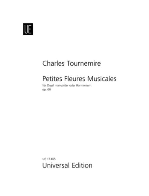 TOURNEMIRE CH. - PEQUEÑAS FLORES MUSICALES - OP.66