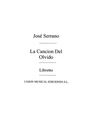 SERRANO J. - CANCION DEL OLVIDO -