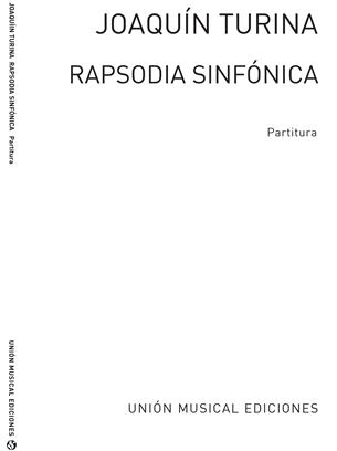 TURINA J. - RAPSODIA SINFONICA