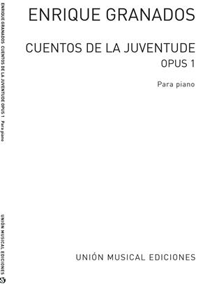 GRANADOS E. - CUENTOS DE LA JUVENTUD OP.1