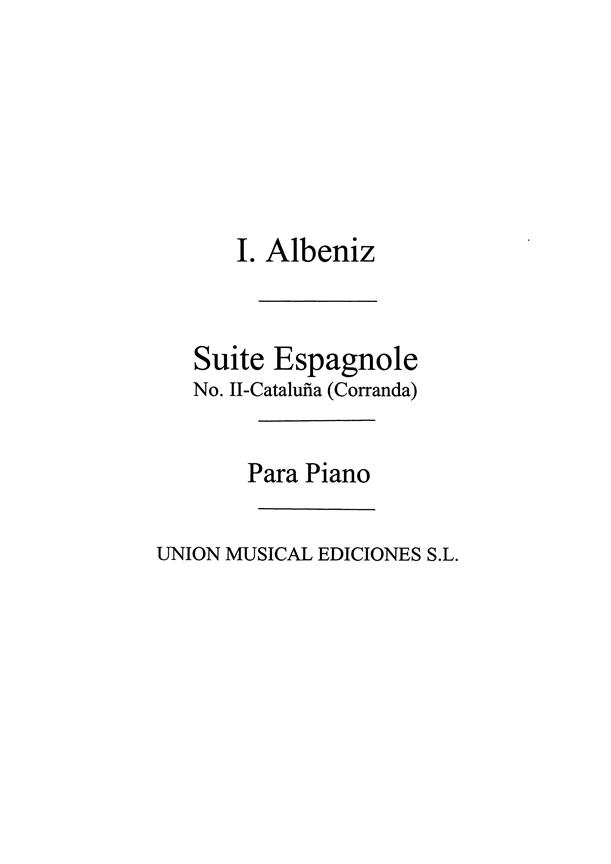 ALBENIZ I. - CATALUÑA,CORRANDA DE LA SUITE ESPAÑOLA - OP.47 Nº2