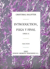 HALFFTER C. - INTRODUCCION,FUGA Y FINAL - OP.15