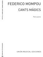 MOMPOU F. - CANTOS MAGICOS -