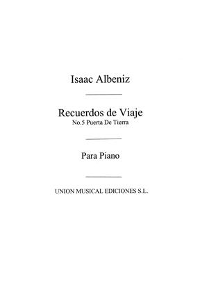 ALBENIZ I. - PUERTA DE TIERRA DE RECUERDOS DE VIAJE - OP.71 Nº5
