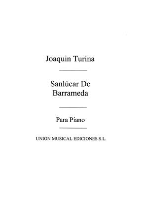 TURINA J. - SAN LUCAR DE BARRAMEDA,SONATA - OP.24