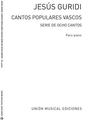 GURIDI JESUS - CANTOS POPULARES VASCOS (8) -