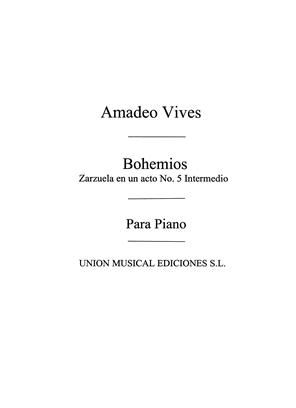 VIVES A. - INTERMEDIO DE BOHEMIOS -