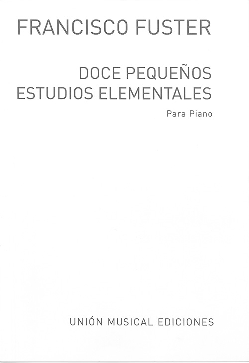 FUSTER F. - PEQUEÑOS ESTUDIOS ELEMENTALES -(12)