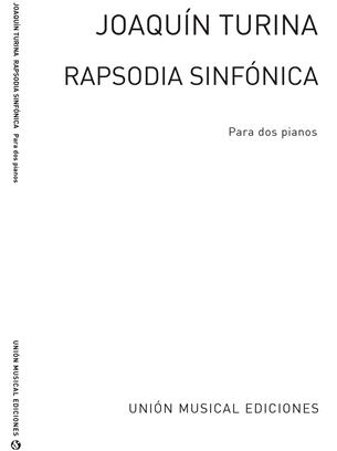 TURINA J. - RAPSODIA SINFONICA -