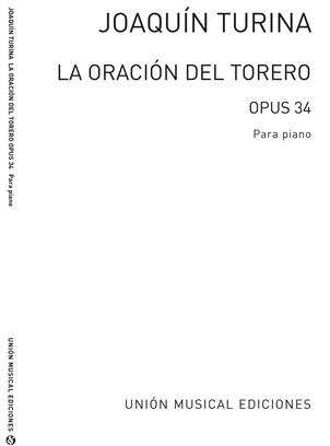 TURINA J. - ORACION DEL TORERO - OP.34
