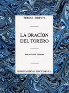 TURINA J. - ORACION DEL TORERO VIOLIN Y PIANO