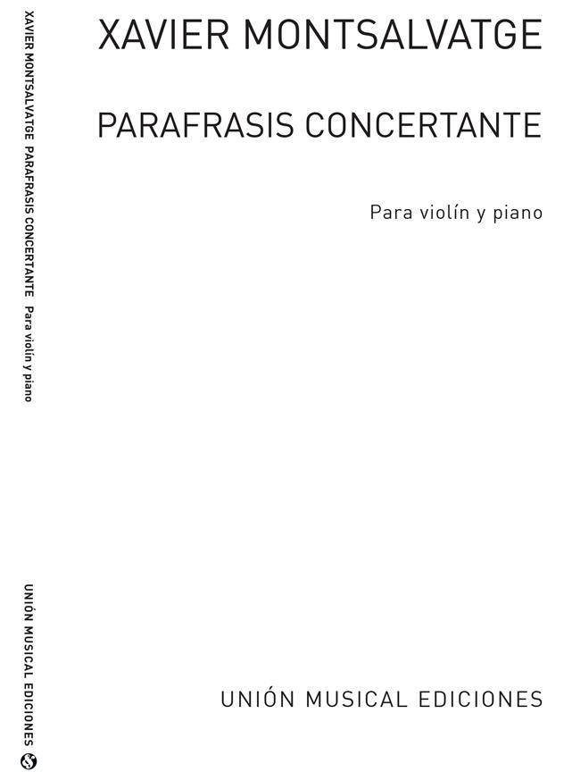MONTSALVATGE X. - PARAFRASIS CONCERTANTE -