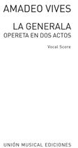 VIVES A. - LA GENERALA (OPERETA)
