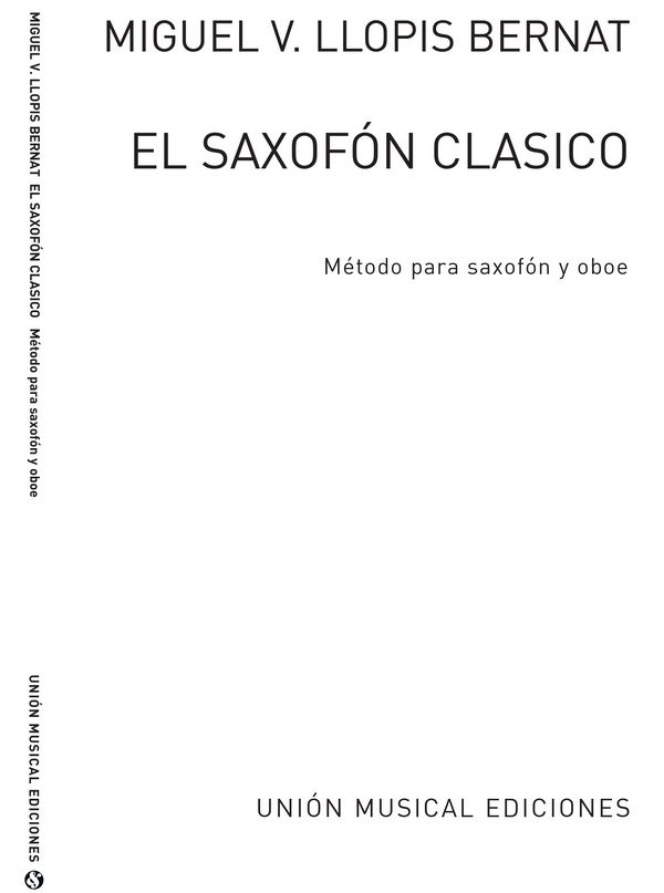 LLOPIS M.V. - SAXOFON CLASICO (METODO) -