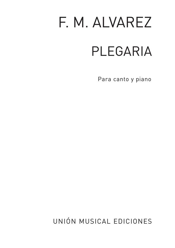 ALVAREZ J.M. - PLEGARIA (MELODIA) -