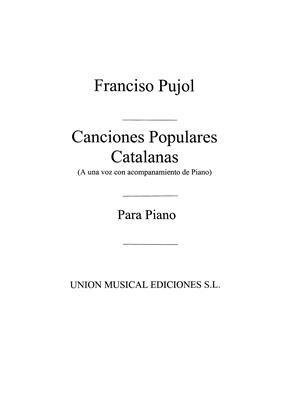 PUJOL E. - CANCIONES POPULARES CATALANAS -