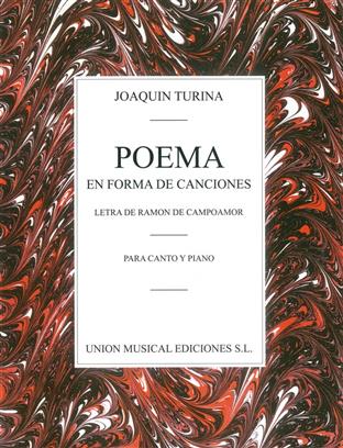TURINA J. - POEMA EN FORMA CANCIONES -