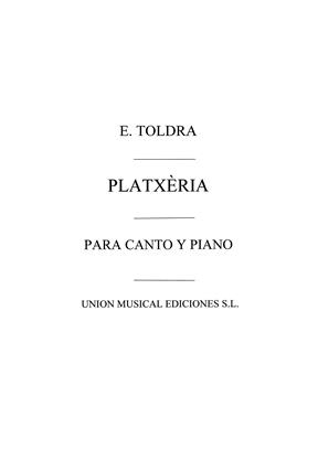 TOLDRA E. - PLATXERIA -
