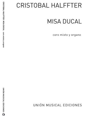 HALFFTER C. - MISA DUCAL                         VM/OR -