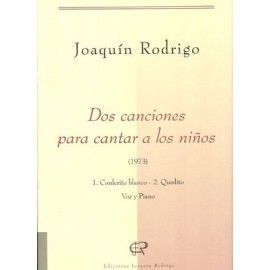 RODRIGO J. - 2 CANCIONES PARA CANTAR A LOS NIÑOS