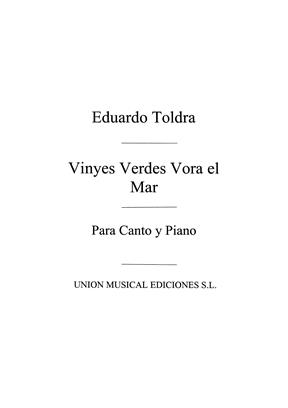 TOLDRA E. - VIÑAS VERDES CERCA MAR -