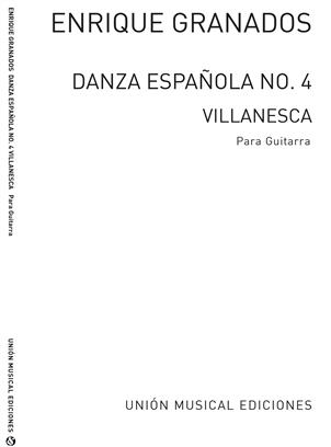 GRANADOS E. - DANZA ESPAÑOLA Nº4 VILLANESCA -