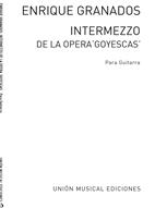 GRANADOS E. - INTERMEDIO DE GOYESCAS -