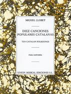 LLOBET M. - CANCIONES POPULARES CATALANAS (10) -